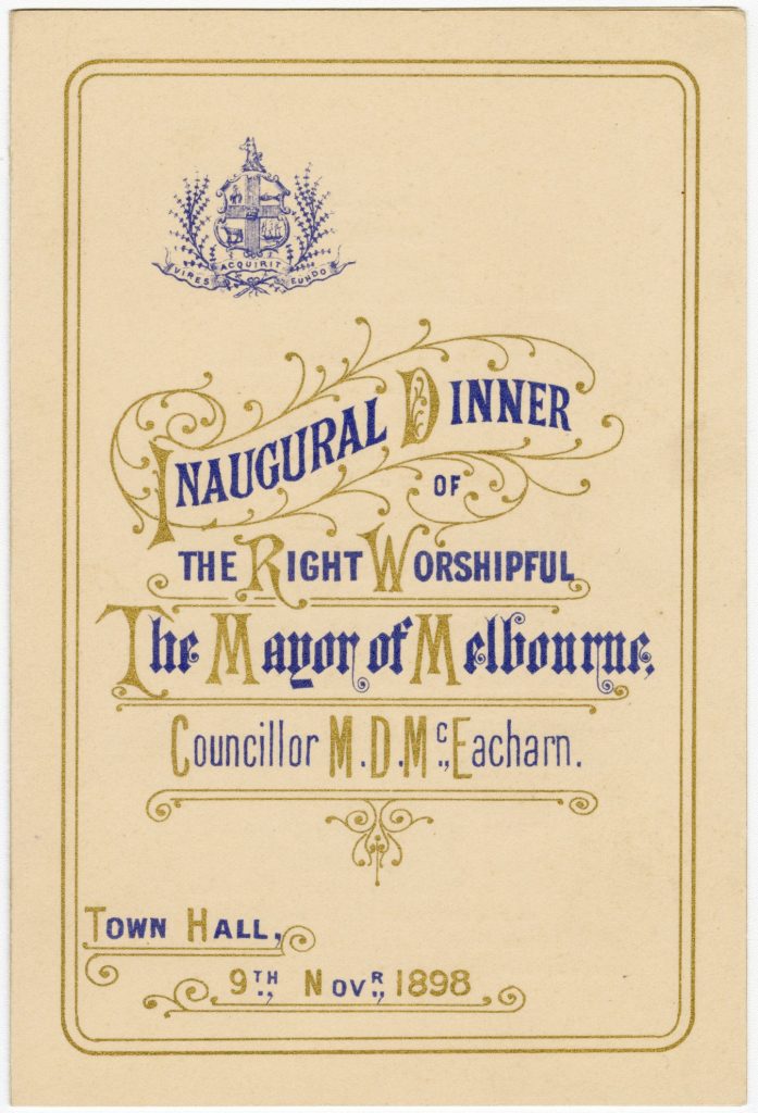 Menu for the inaugural dinner for Lord Mayor Malcolm McEacharn image 1091466-1