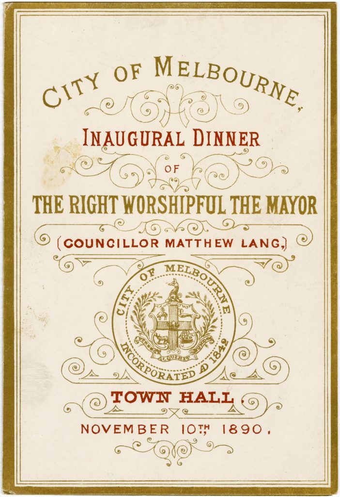 Menu for the inaugural dinner for Lord Mayor Matthew Lang