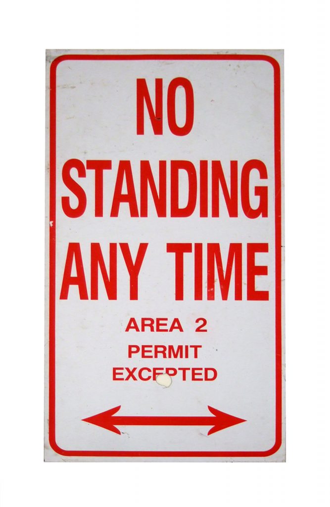 Sign, No Standing Any Time
