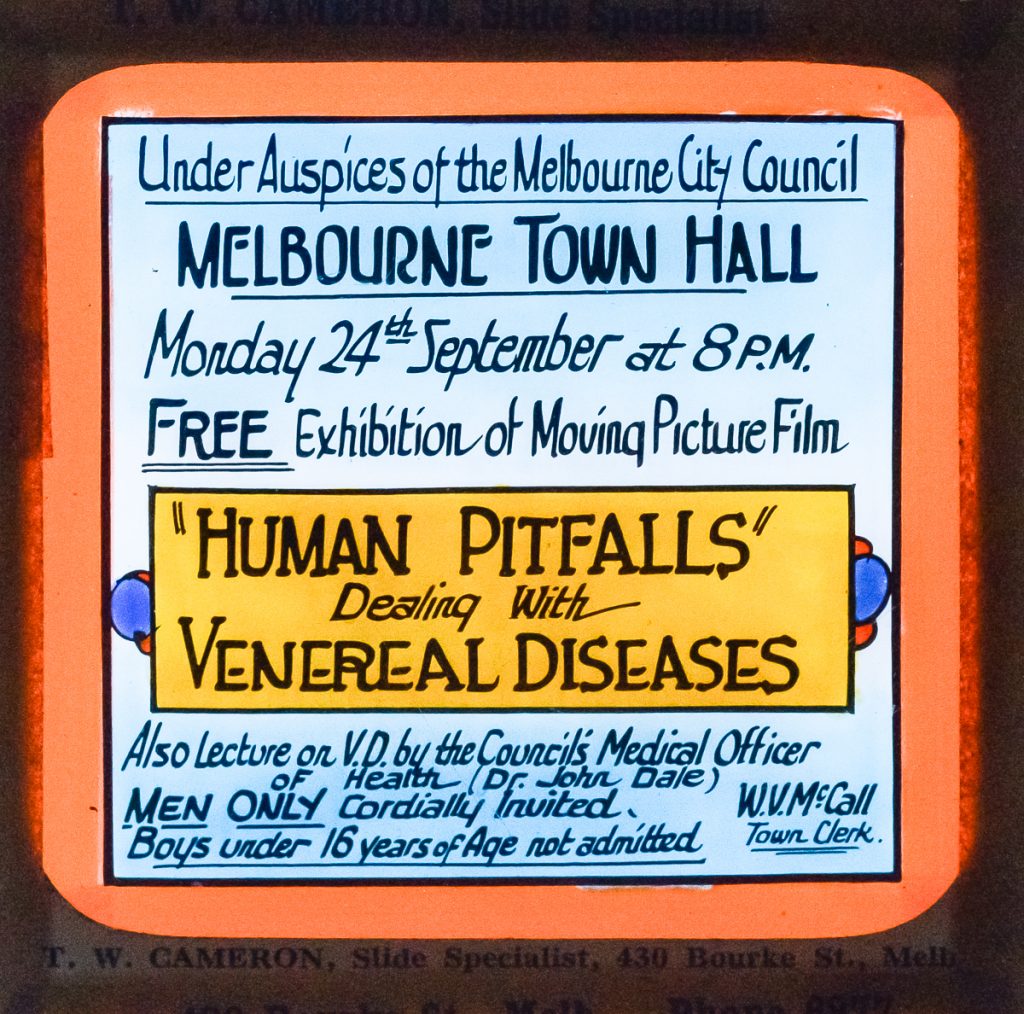 Glass lantern slide, ‘Human Pitfalls – dealing with venereal diseases’