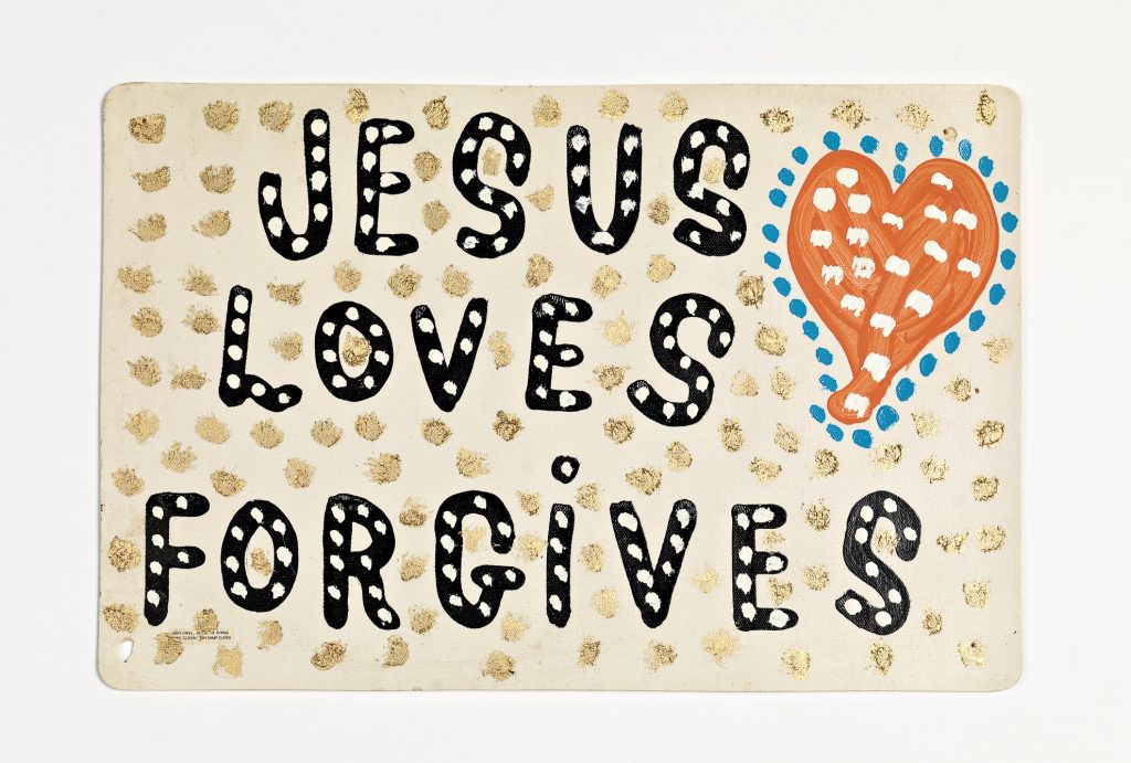 Jesus loves forgives (placemat sign)